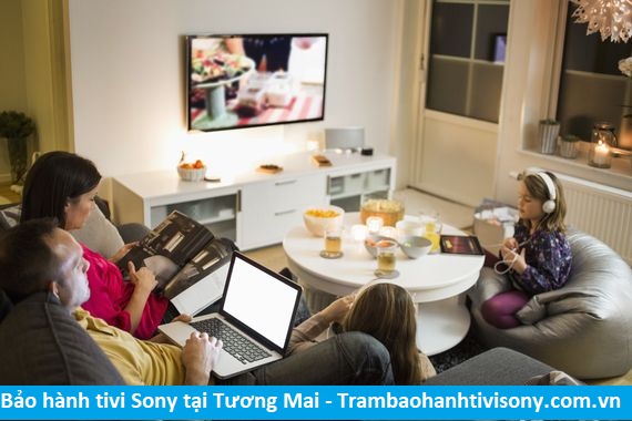 Bảo hành tivi Sony tại Tương Mai - Địa chỉ Bảo hành tivi Sony tại nhà ở Phường Tương Mai
