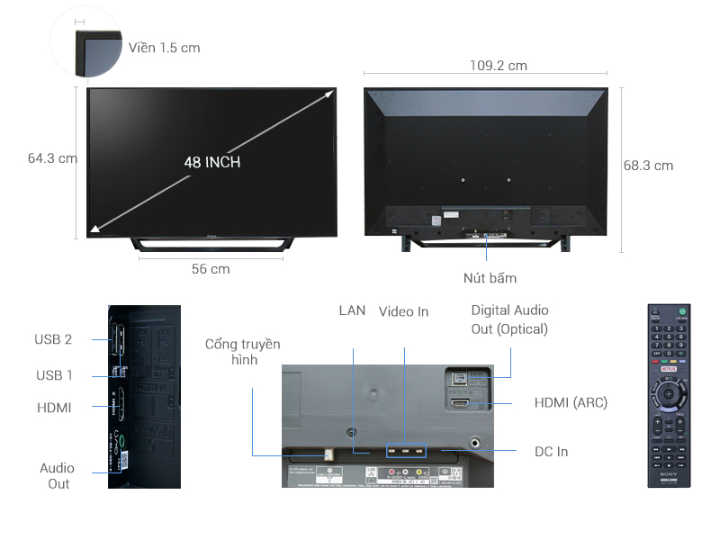  48"Full HDInternet TiviKết nối 2 HDMI, 2 USB, 1 LAN, Wifi Màn hình độ phân giải Full HD mang đến những hình ảnh có độ nét cao. Công nghệ X-Reality PRO giúp hình ảnh sắc nét đến từng chi tiết. Thoả sức xem phim, nghe nhạc, chơi game... trên tivi.