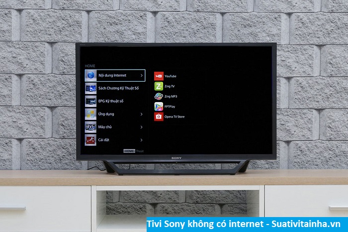 Cài đặt internet trên Tivi Sony - Nguyên nhân khiến tivi Sony không có internet